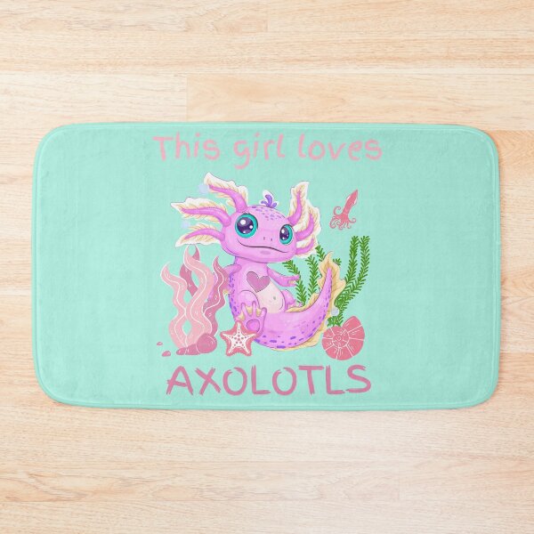 Item preview,  This girl loves axolotls designed and sold by BronikowskiART.