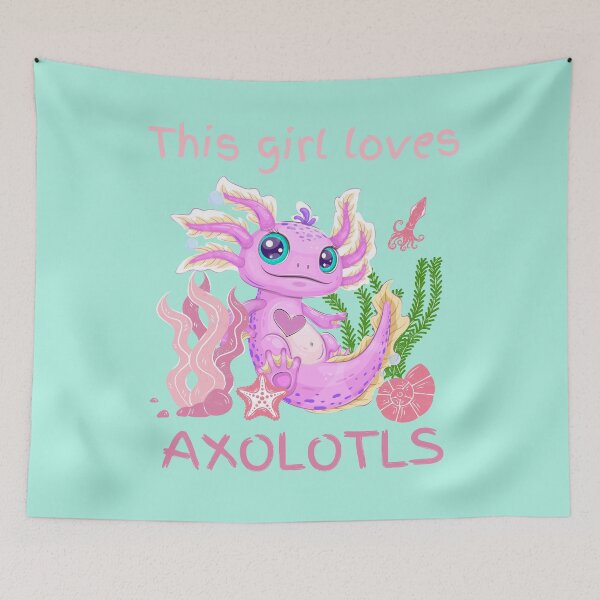 Item preview,  This girl loves axolotls designed and sold by BronikowskiART.