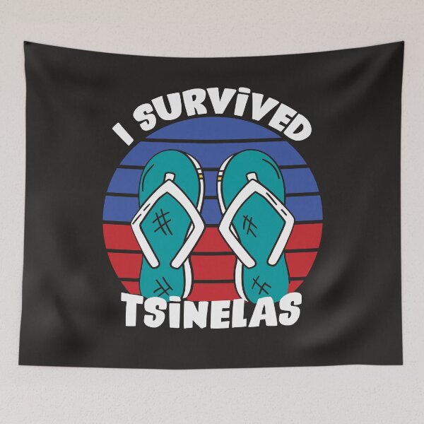 Item preview, I survived Tsinelas  Funny Philippines Quote designed and sold by MrEddie10.