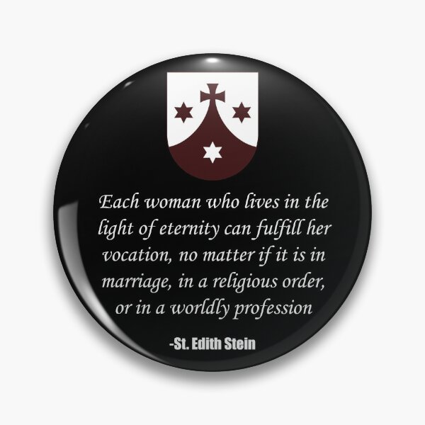 Item preview, St. Edith Stein Women's Quote designed and sold by ThirdFall.