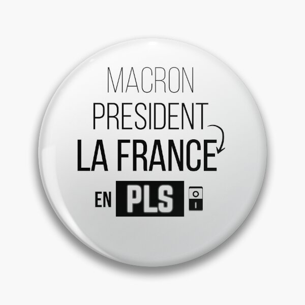 Item preview, Macron is President of France in PLS designed and sold by bamboo00.