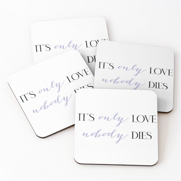 Item preview, It's Only Love, Nobody Dies - Sofia Carson designed and sold by Carota Store.