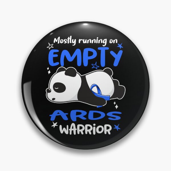 Item preview, ARDS Awareness - Mostly Running On Empty ARDS Warrior designed and sold by Hilten.
