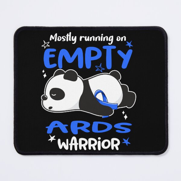 Item preview, ARDS Awareness - Mostly Running On Empty ARDS Warrior designed and sold by Hilten.