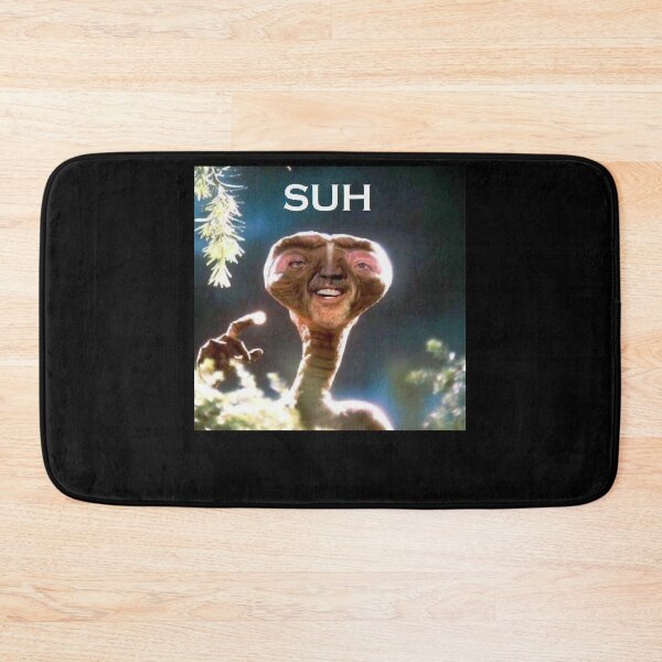 Item preview, SUH dude E.T meme  designed and sold by MariaCrawford.