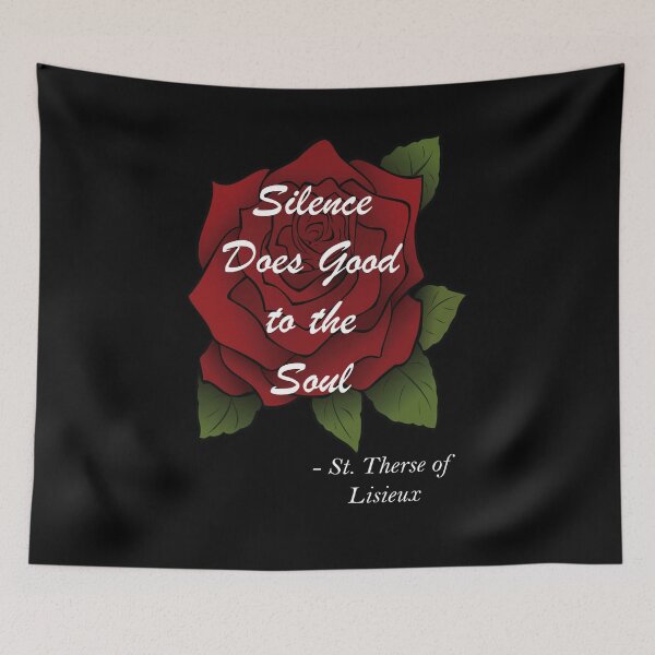 Item preview, Silence Does Good to the Soul Saint Therse of Lisieux designed and sold by ThirdFall.