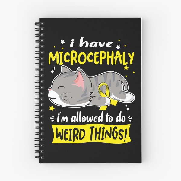 Item preview, Microcephaly Awareness, I Have Microcephaly i'm Allowed to do Weird Things! designed and sold by Tammyilaria.