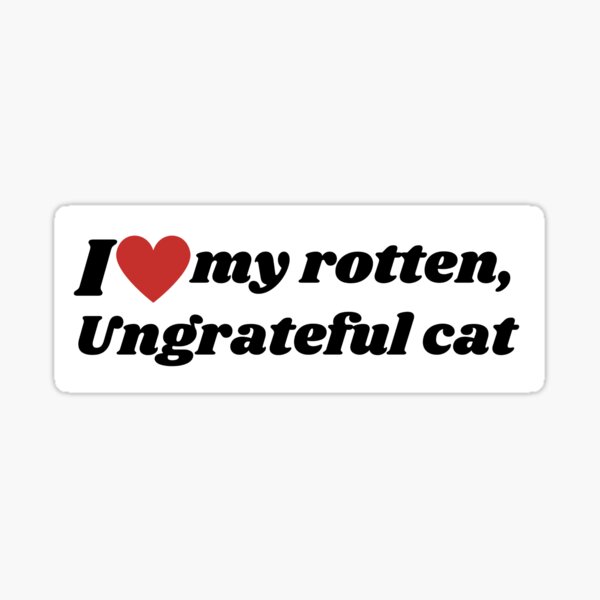 Artikel-Vorschau von Ich liebe meine faule undankbare Katze,, designt und verkauft von Every Pet  Shirts.