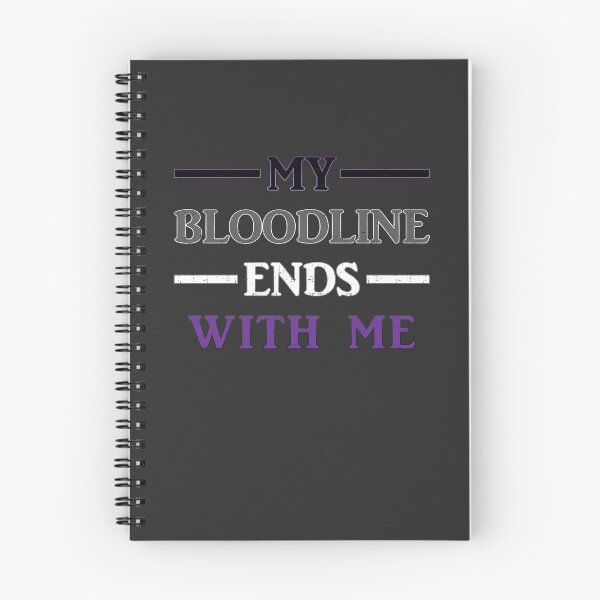 Item preview, My Bloodline Ends With Me designed and sold by AceOfTrades.