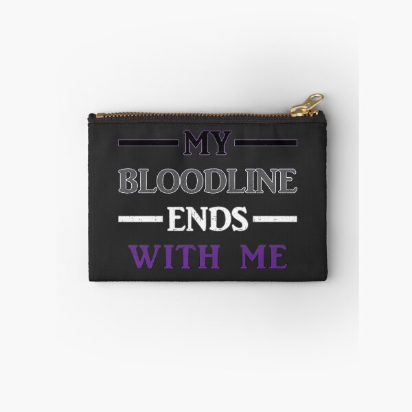 Item preview, My Bloodline Ends With Me designed and sold by AceOfTrades.