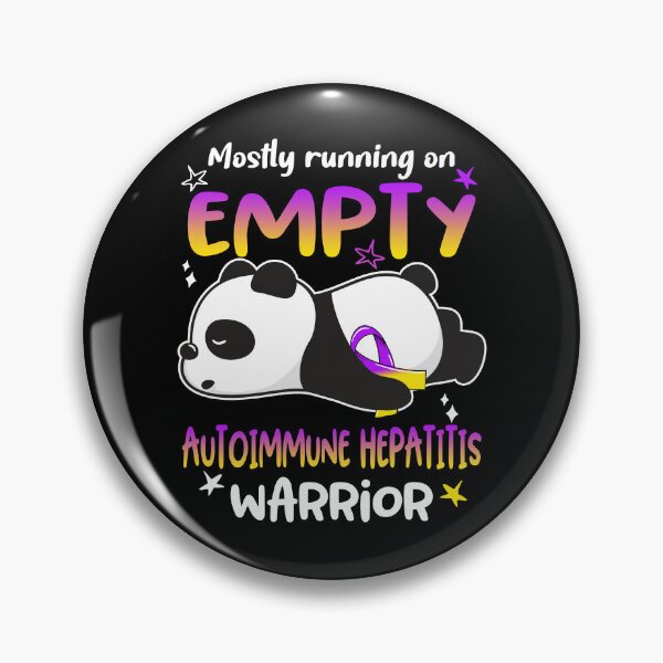 Item preview, Autoimmune Hepatitis Awareness - Mostly Running On Empty Autoimmune Hepatitis Warrior designed and sold by Hilten.