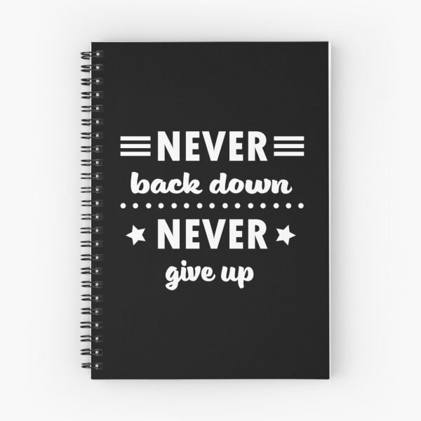 Item preview, Never Back Down Never Give Up designed and sold by DucNghia.
