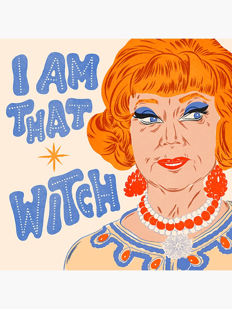 "Endora is that witch Posters and Art Prints" Sticker by MrsSarahE1494