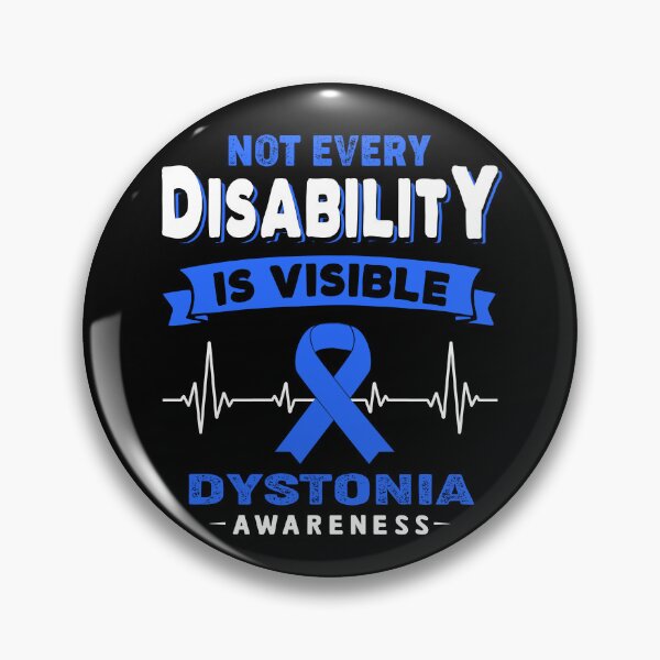 Item preview, Dystonia Awareness - Not Every Disability Is Visible designed and sold by RidnerStore.
