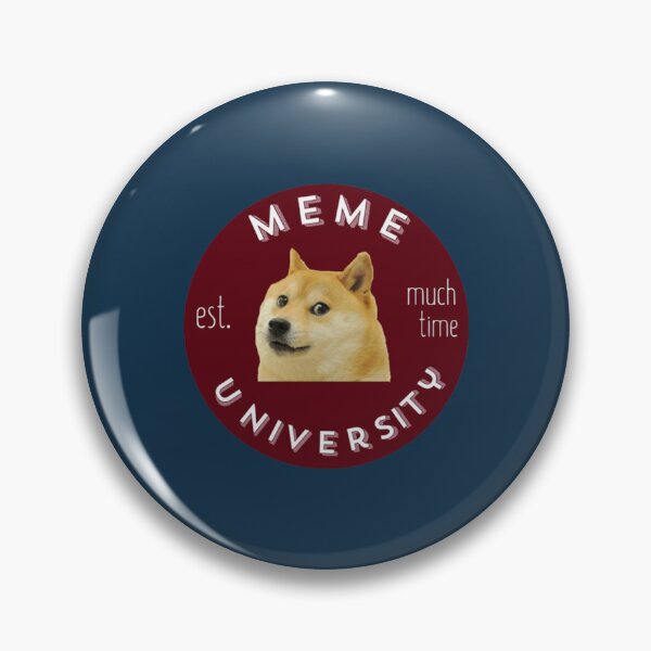 Item preview, meme university est much time all hail doge designed and sold by DucNghia.