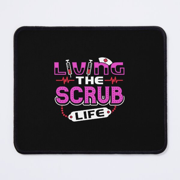 Item preview, Living The Scrub Life designed and sold by MarkHake55.