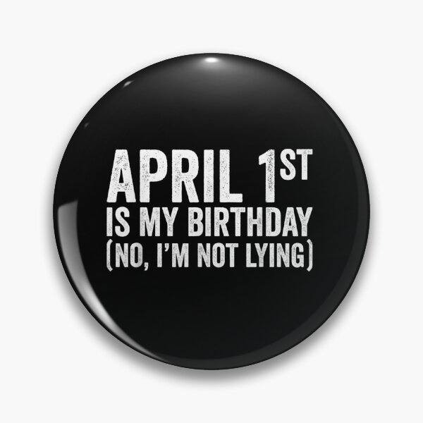 Item preview, April 1st Birthday - April Fools Day Funny Anniversary designed and sold by omarslswiecah.