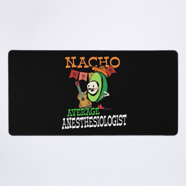 Item preview, Funny Sombrero on Avocado Nacho Average Anesthesiologist design designed and sold by Merchking1.