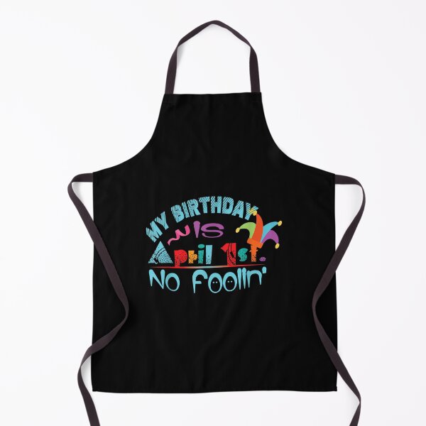 Item preview, April Fools Day Birthday - It's My Birthday, Funny designed and sold by omarslswiecah.