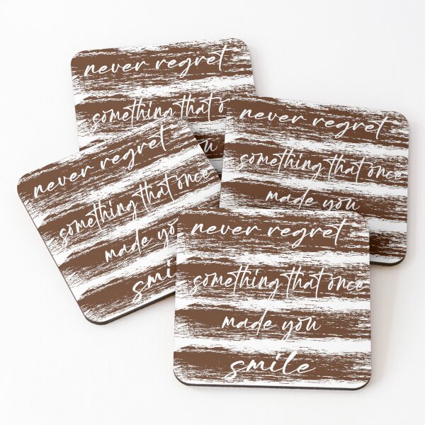 Item preview, never regret something that once made you smile designed and sold by ikrame-shop.