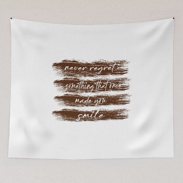 Item preview, never regret something that once made you smile designed and sold by ikrame-shop.