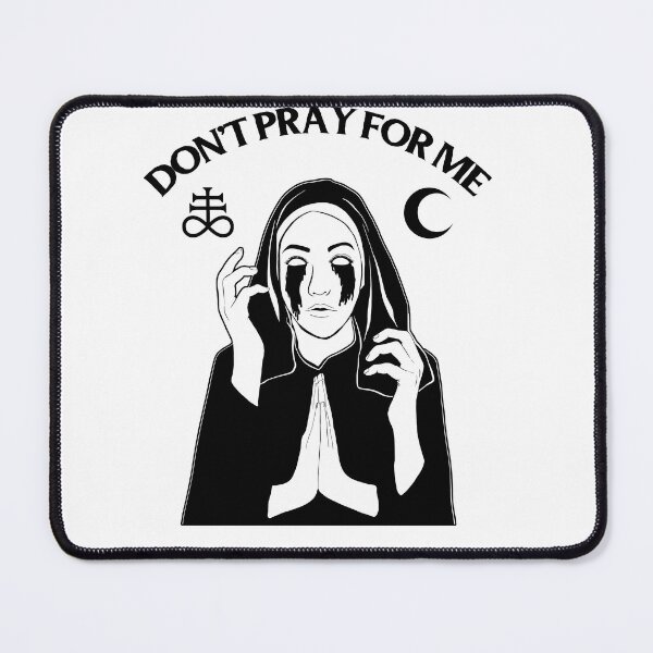 Item preview, Don't pray for me designed and sold by JoyceGray.