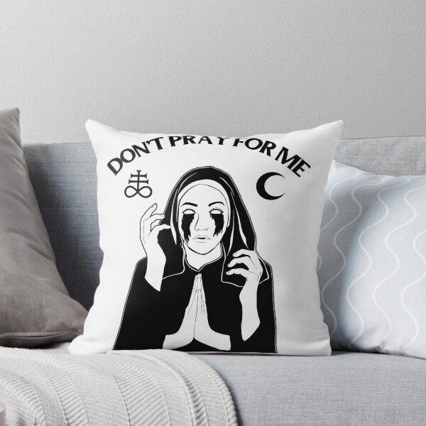 Item preview, Don't pray for me designed and sold by JoyceGray.