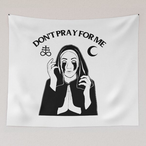 Item preview, Don't pray for me designed and sold by JoyceGray.