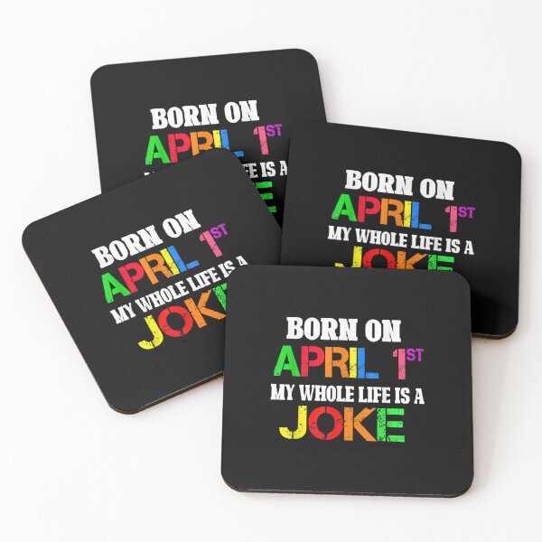 Item preview, Born On April 1st My Life Is A Joke April Fools Day Birthday  designed and sold by omarslswiecah.