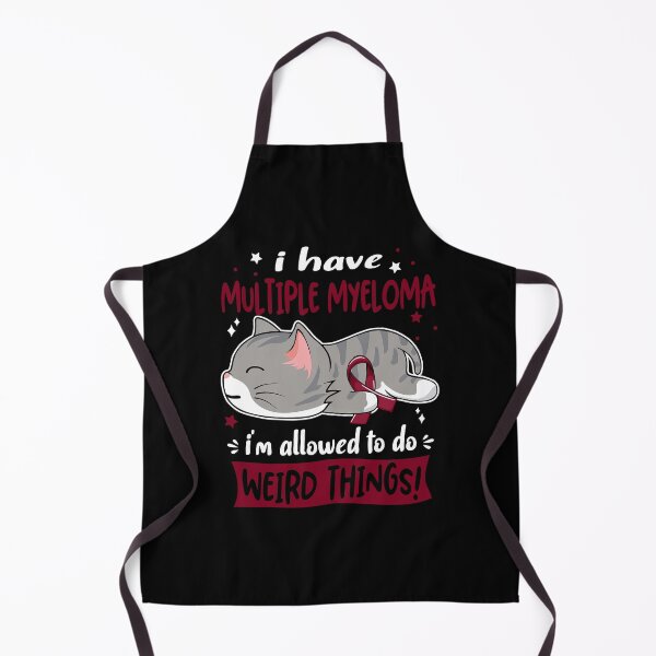 Item preview, Multiple Myeloma Awareness, I Have Multiple Myeloma i'm Allowed to do Weird Things! designed and sold by Tammyilaria.