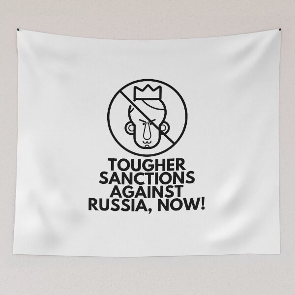 Item preview, Tougher Sanctions Against Russia, Now! designed and sold by TrippyHistory.
