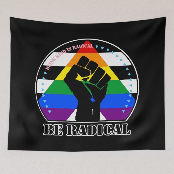 Item preview, Being Kind is Radical. Be Radical. (Straight Ally Flag) designed and sold by MyThingNow.