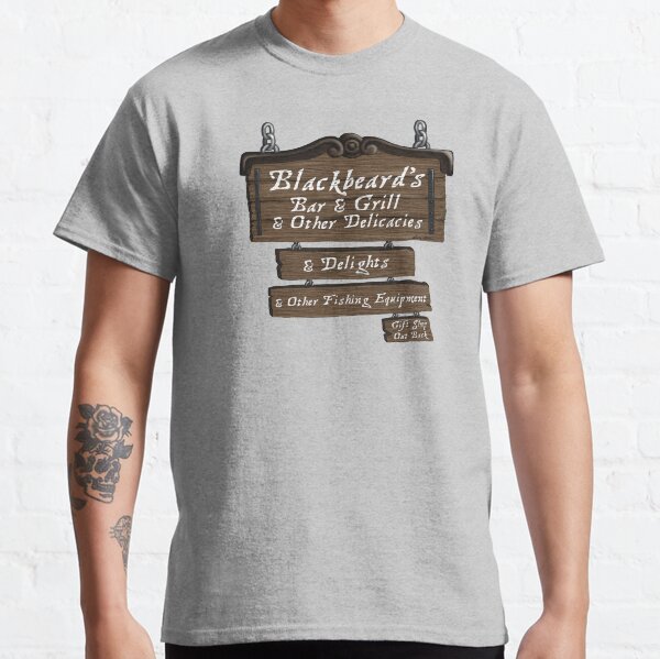 Blackbeard’s Bar and Grill Classic T-Shirt