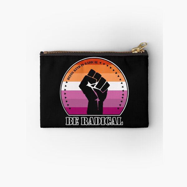 Item preview, Being Kind is Radical. Be Radical. (Lesbian Flag) designed and sold by MyThingNow.
