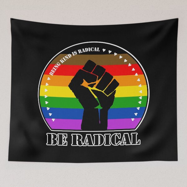 Item preview, Being Kind is Radical. Be Radical. (Philly Pride Flag) designed and sold by MyThingNow.