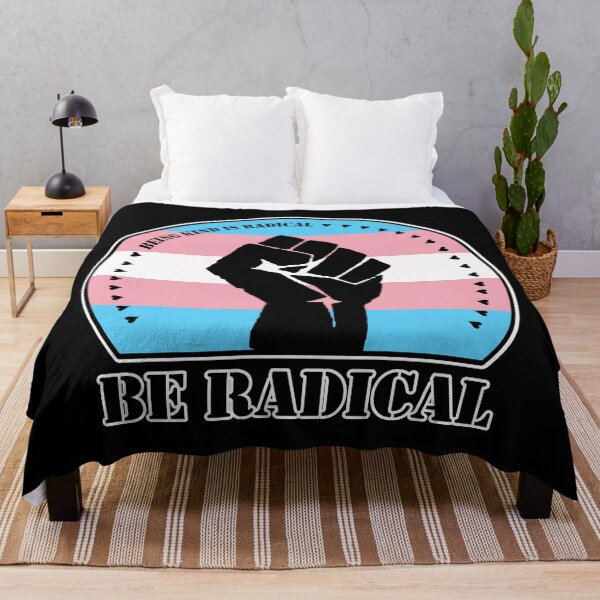 Item preview, Being Kind is Radical. Be Radical. (Trans Pride Flag) designed and sold by MyThingNow.