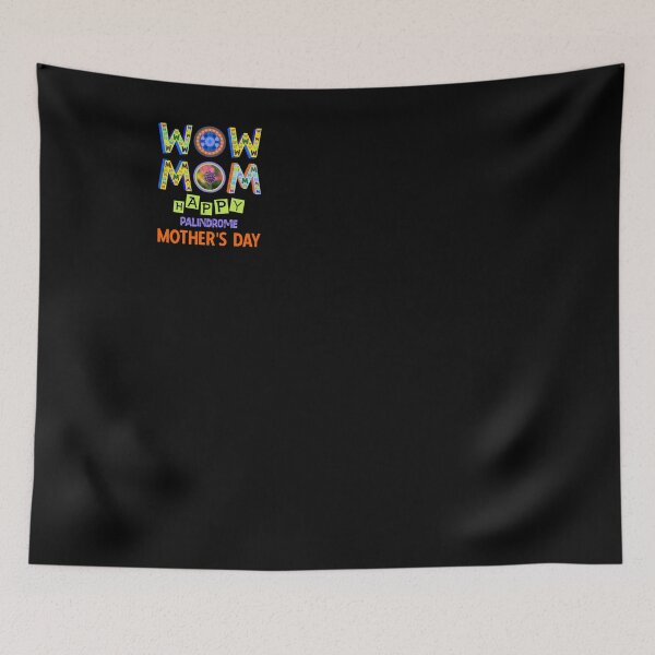 Item preview, Wow Mom Happy Palindrome Mother's Day designed and sold by artfulnotebook.