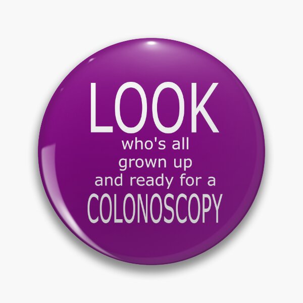 Item preview, LOOK who's all grown up and ready for a COLONOSCOPY: funny, humorous, gift idea, birthday, decorations, party designed and sold by Becky Hunter.