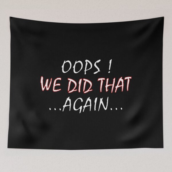 Item preview, Oops! We did That Theme Design. Classic . designed and sold by morphykiswop.