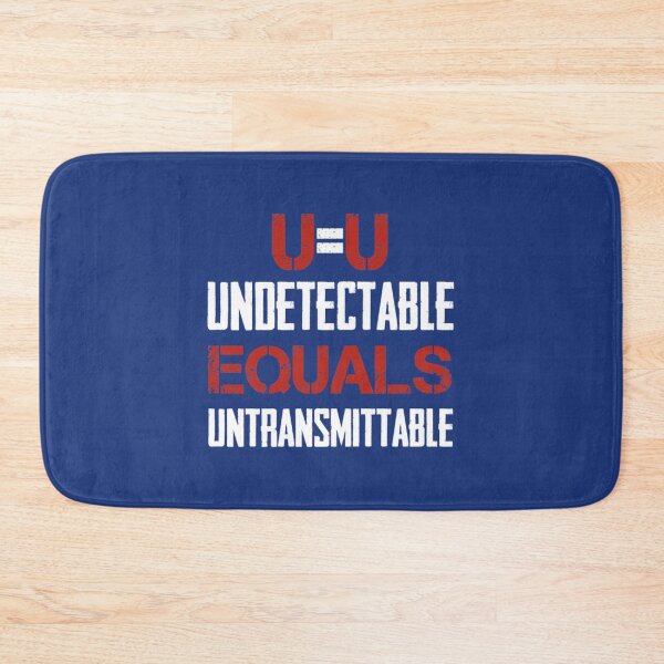 Item preview, U=U Undetectable Equals Untransmittable - HIV Awareness Design   designed and sold by SizzlesStores.