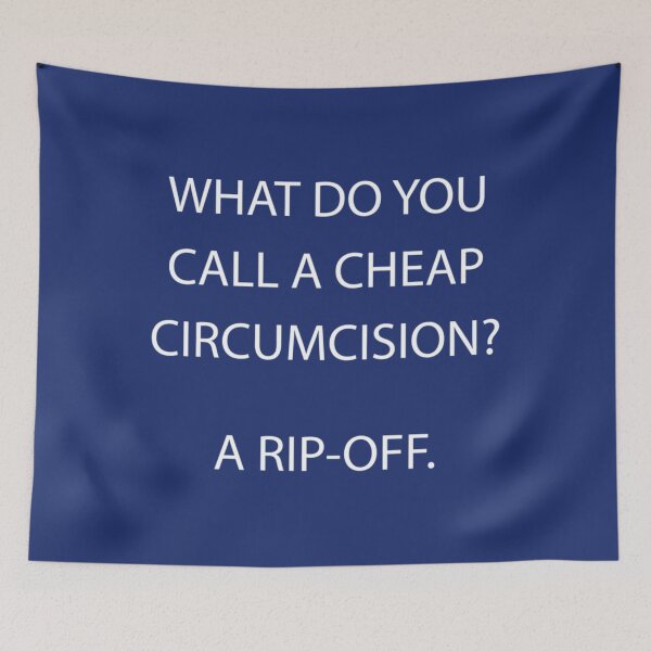 Item preview, what do you call a cheap circumcision  a rip off   designed and sold by SizzlesStores.
