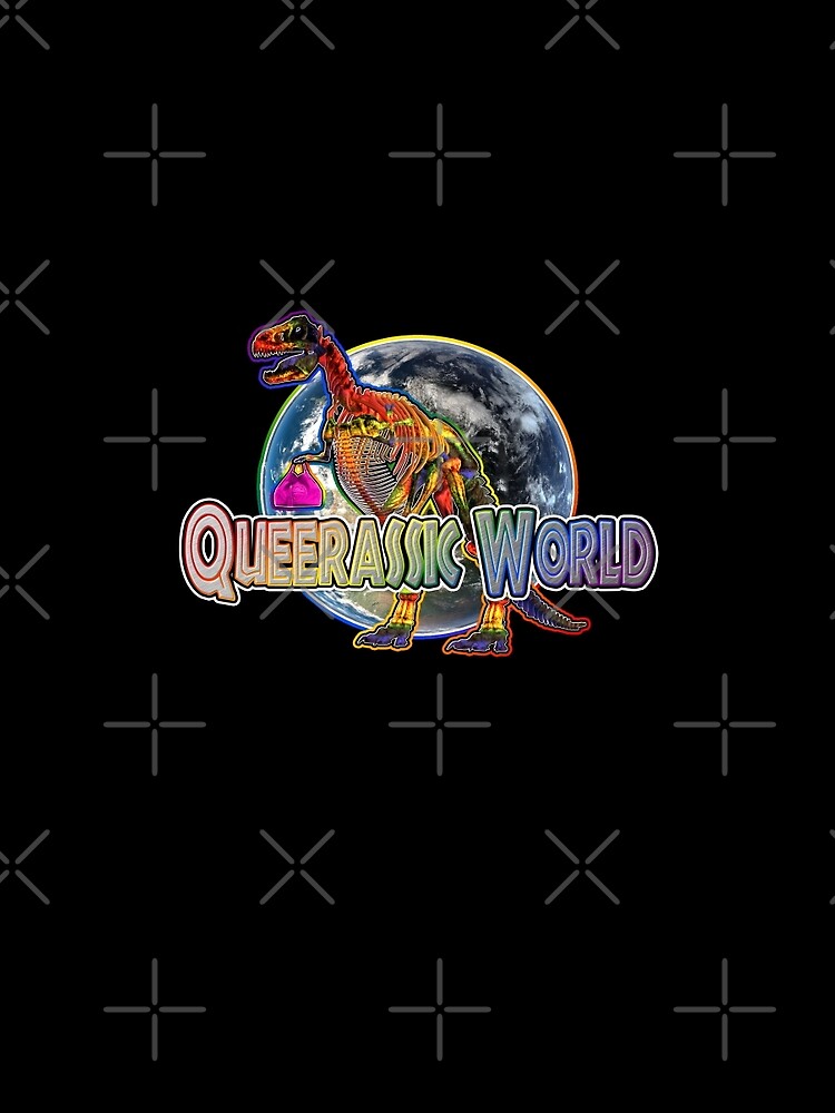 Queerassic World with Tyrannysaurus Regina by technoqueer
