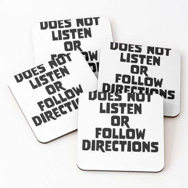 Item preview, Does Not Listen or Follow Directions designed and sold by RoguePixel.