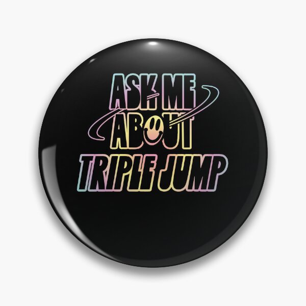 Item preview, Ask Me About Triple Jump designed and sold by orlumbuspirate.
