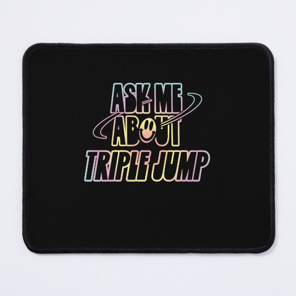 Item preview, Ask Me About Triple Jump designed and sold by orlumbuspirate.