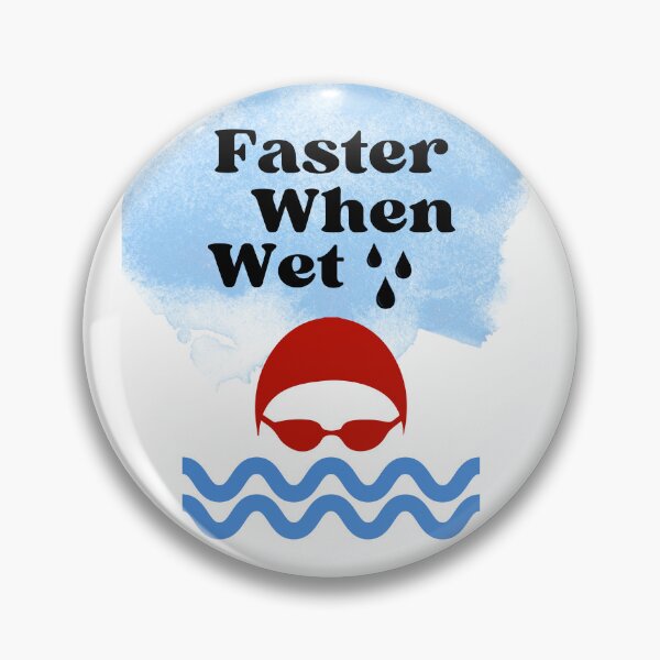 Item preview, Faster when wet designed and sold by EvergreenWhimsy.