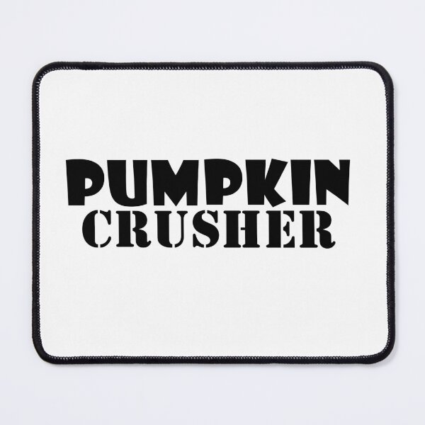 Item preview, Pumpkin Crusher - Black Text designed and sold by MountMercantile.