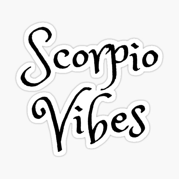 "Scorpio Vibes" Sticker for Sale by TarotNessa Redbubble