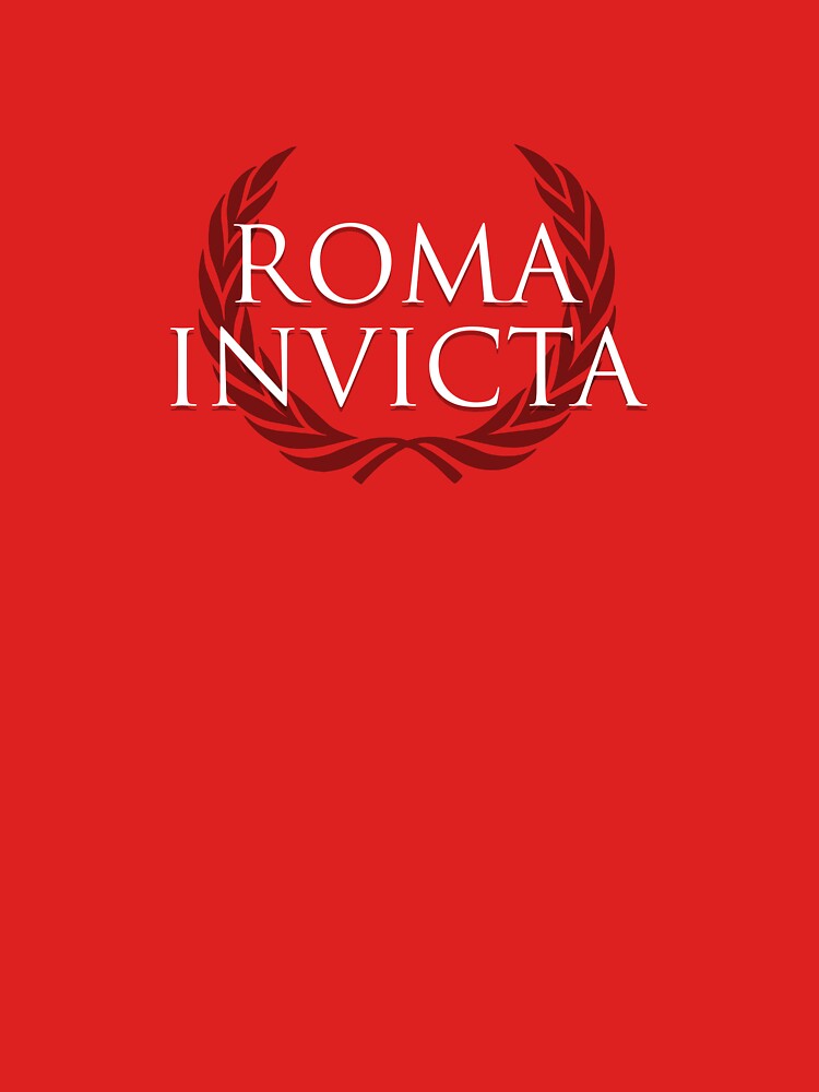 roma invicta to english
