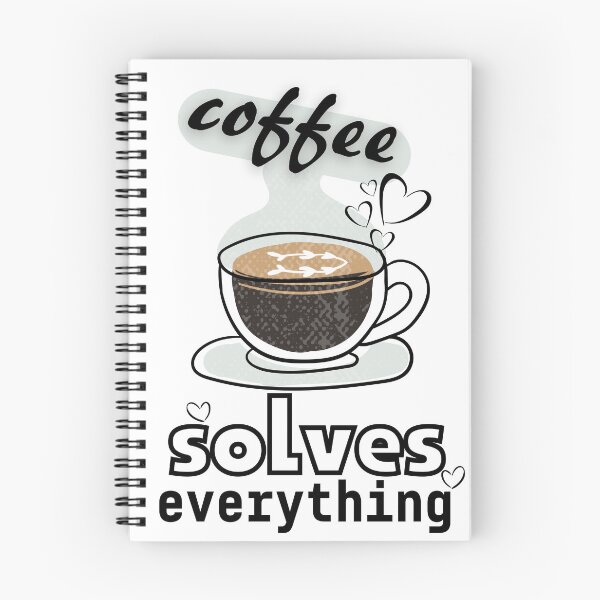 Item preview, Coffee SOLVES everything  designed and sold by niamaes.
